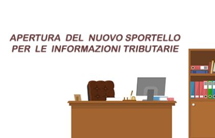 Nuovo Sportello per Informazioni Tributarie Nuovo Sportello per Informazioni Tributarie